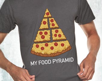 New Funny Pizza Shirt Funny Pizza Food Pyramid Junk Food Mens and Ladies Womens T-Shirt Unisex Adult Sizes