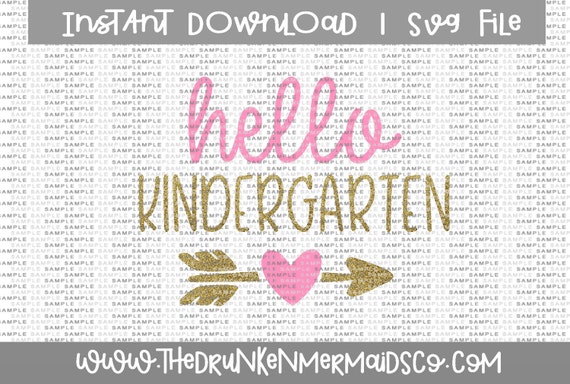 Download Kindergarten SVG Hello Kindergarten First Day of