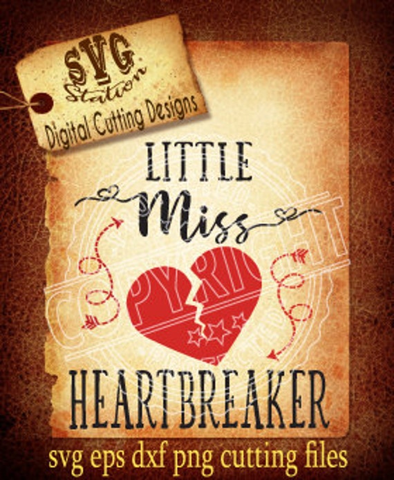 Download Little Miss Heart Breaker Svg Heart Svg Valentine SVG DXF ...