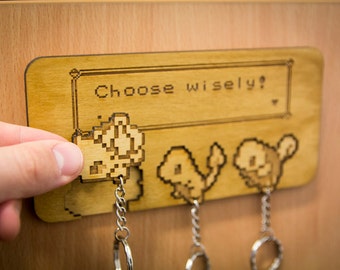 Pokemon Inspired "Choose Wisely!" Lasercut & engraved keyring and wall mount - x3