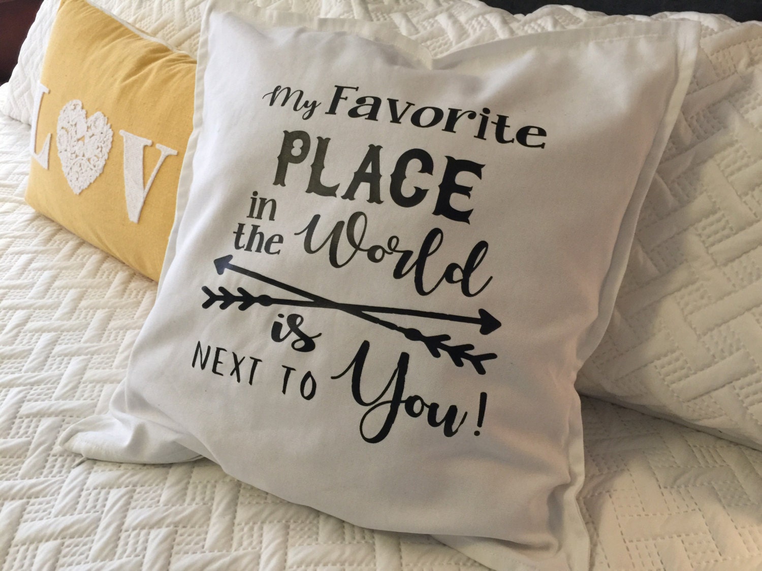 My Favorite Place In The World Is Next To You Pillow