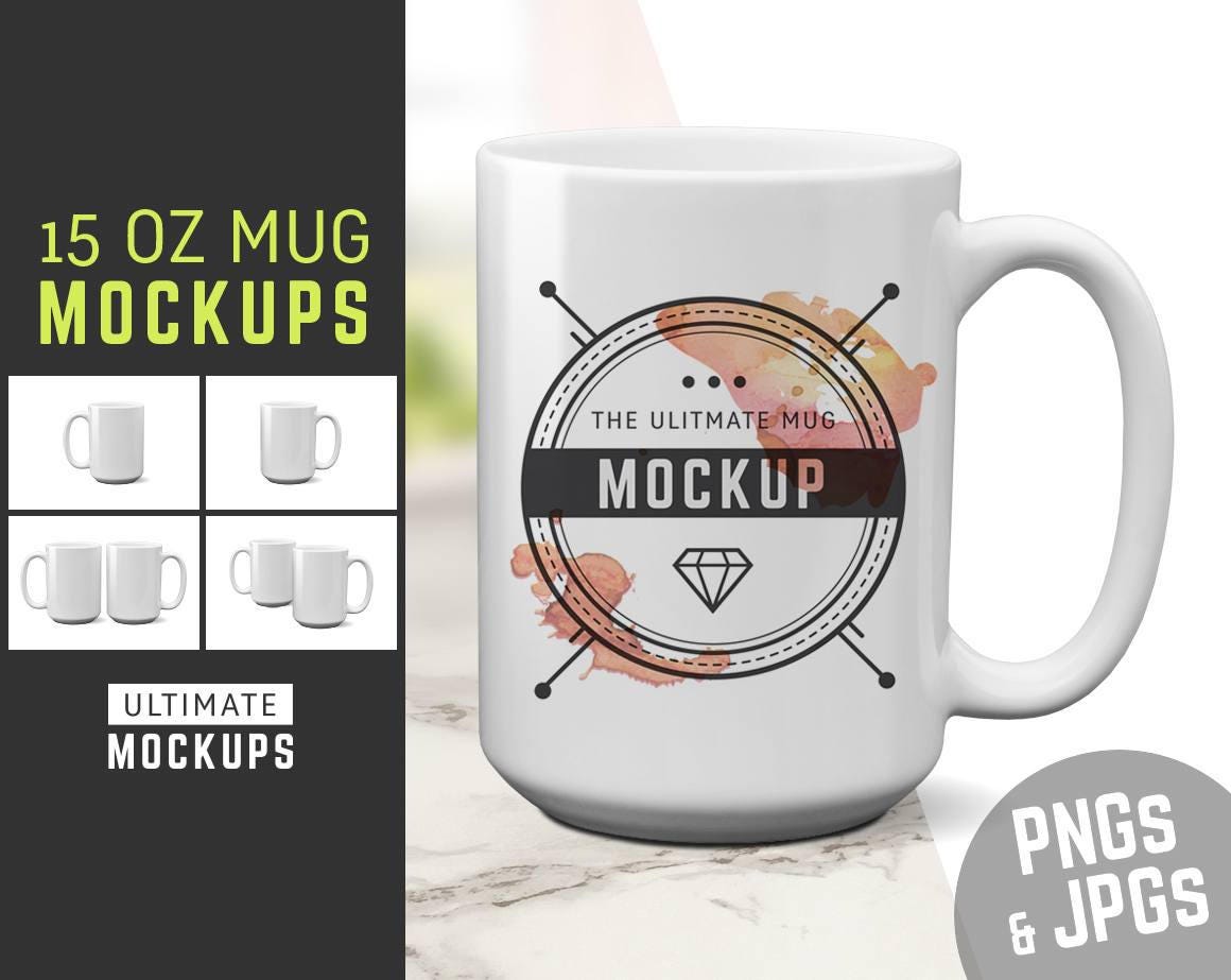 Download 15 oz Mug Mockups JPGs/PNGs Coffee Cup Mockup Templates
