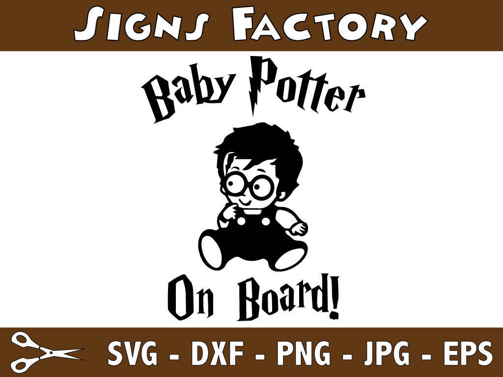 Download Baby Potter on Board Svg Cut Files, Harry Potter Svg, Svg, Eps, Dxf, Png use with Cricut ...