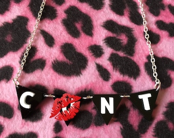 CUNT acrylic bunting necklace - Offensive - Naughty - Adult