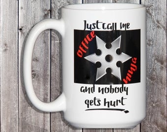 Office Ninja with a Throwing Star - Funny Coffee Mug Gift for Secretaries Day - Support Staff - Help Desk - Graduation Gift
