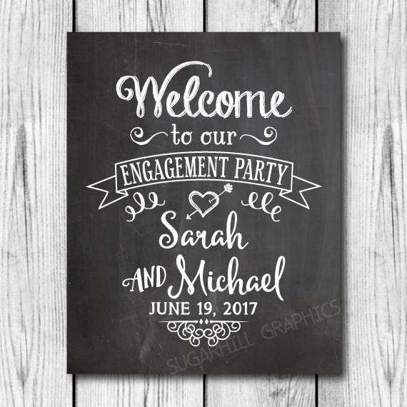 Engagement Party Sign Printable Chalkboard Engagement