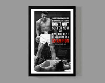 Muhammad Ali Poster Print - Champion Quote - Cassius Clay, Inspirational, Motivational, Sports, Historic, Boxing