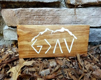 God is Greater Than the Highs and Lows Sign