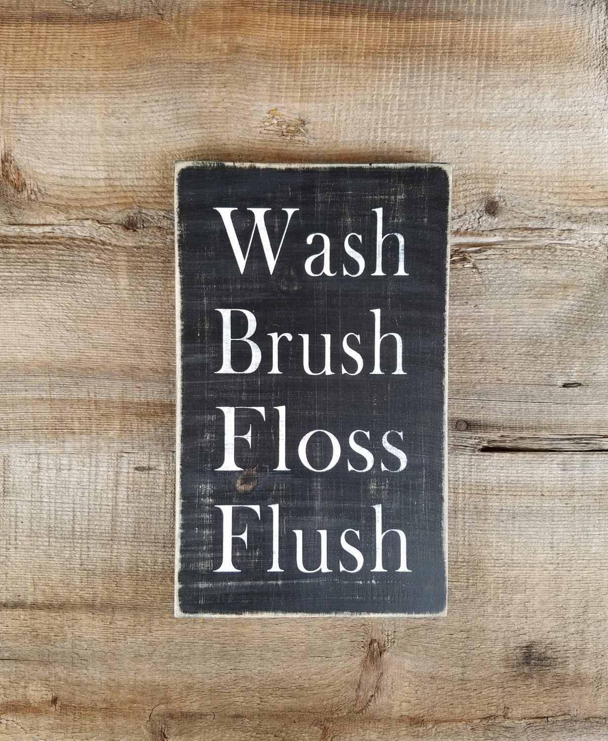Wash Brush Floss Flush Wood Sign. Bathroom signs rustic