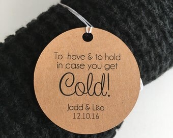 To Have And To Hold In Case You Get Cold Blanket Tags, To Have & To Hold Tags