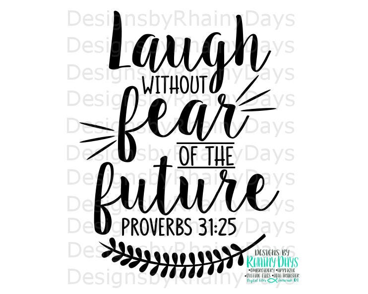 Download Buy 3 get 1 free Laugh without fear of the future Proverbs