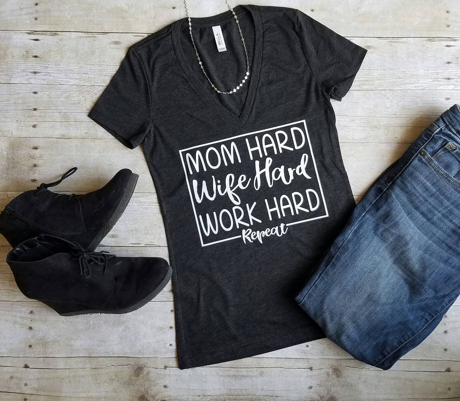 Mom Hard Wife Hard Work Hard Repeat Shirt, Mom Life Shirt, Cute Mom Shirt