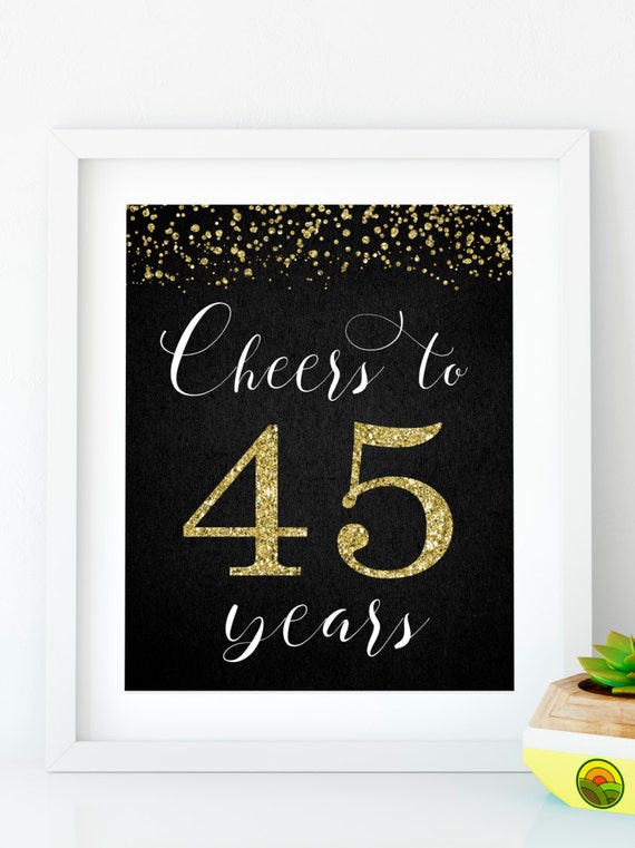 Instant Download Cheers To 45 Years Printable 45th Birthday