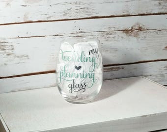 Wedding planning wine glass, my wedding planning glass, wine glass for bride, bride to be, engagement gift, personalized wine glass, bride