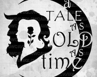 A tale as old as time svg/ Beauty and the Beast SVG Disney Princess/ Disney SVG File. PNG, Disney svg, Disney shirt, disney cut file