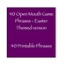 Open Mouth Game Phrases I Family and kid friendly version