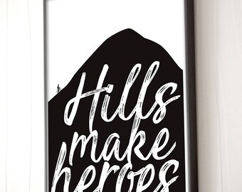 Gift for cyclist - Hills Make Heroes - Road bike art