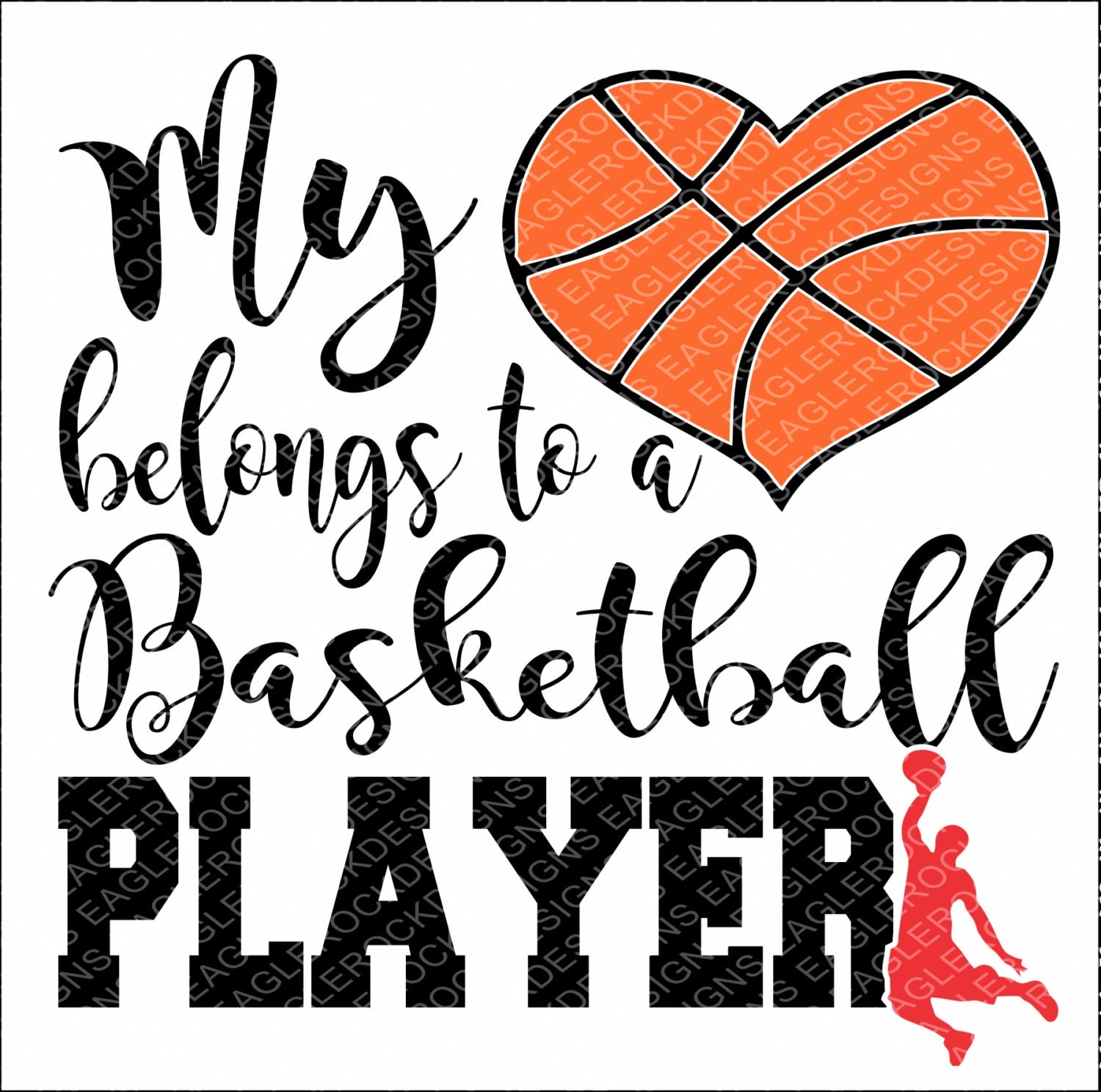 Download My Heart Belongs To a Basketball Player SVG DXF EPS Cut File