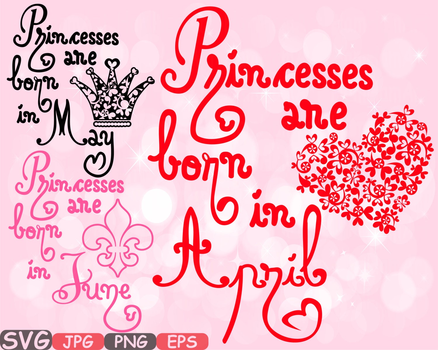 Download Princesses are born in April May June Silhouette SVG Love