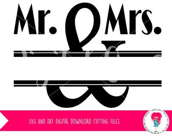 Mr And Mrs Split Ampersand, Monogram Frame SVG / DXF Cutting File For Cricut / Silhouette & PNG Clipart, Digital Download, Commercial Use Ok