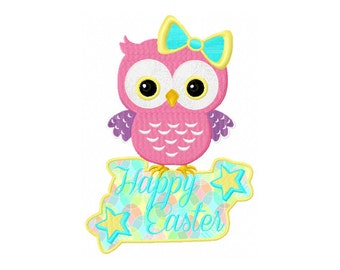 Sale - Owl Applique Design - Easter Owl Embroidery Design - Happy Easter Applique Design - Happy Easter Design - Easter Digitizing