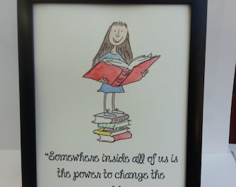 A4 Matilda Quote and Watercolour Painting Roald Dahl Quentin Blake Hand Painted A5 8x10 inch