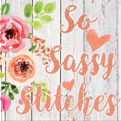 So Sassy Stitches Embroidery Designs By Sosassystitches On Etsy 