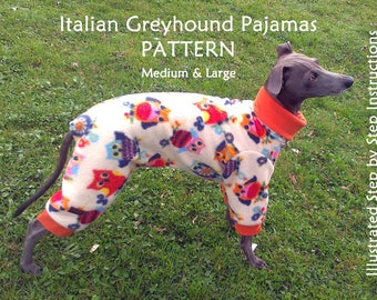 Italian Greyhound Pajamas Pattern - sizes Medium and Large / Greyhound Pyama Pattern / Dog Pajamas Pattern / DIY Dog Pajamas