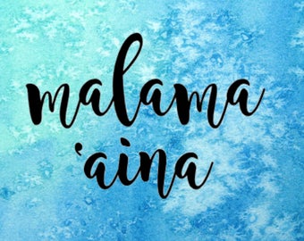 Malama Aina Decal Hawaii Sticker Eco Hawaiian Phrase Environmental Malama Aina Decal Hawaii Sticker Eco Hawaiian Phrase Environmental
