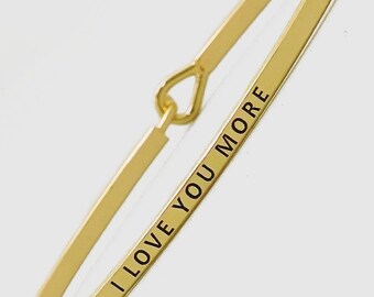I Love You More Bracelet, Gold Mantra Bracelet, Gold Message Bracelet, Bangle Bracelet, Also in Rose Gold and Silver