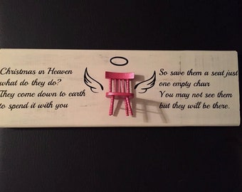 Christmas Decor: Christmas in Heaven hanging wood sign, Empty Chair hanging wood sign, Leave a seat hanging wood sign, Christmas decoration