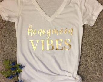 Honeymoon vibes t-shirt/newlywed shirt/bridal gift/just married shirt/honeymoon shirt/Mrs shirt/wedding shirt/wedding gift