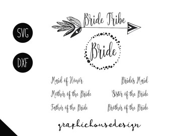 wedding svg, bride svg, Bride Tribe svg, svg wedding, svg files, cut files, decal designs, label signs, groom svg, marriage svg, commercial