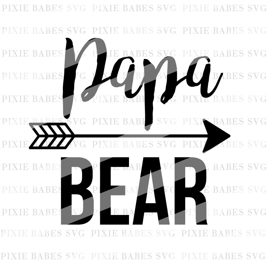 Download Papa Bear SVG Mama SVG Best Dad SVG Dad Life svg Papa svg