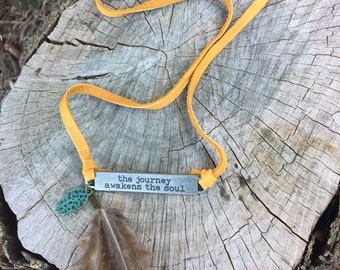Suede and metal, boho necklace, with inscription, the journey awakens the soul, boho jewelry, boho necklace, feathers, suede jewelry