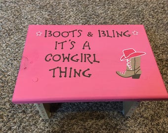 Step stool for kids, Boots and Bling, Step Stool for children, Step Stool Wood, Its a Cowgirl Thing, Gift for Kids, Cowgirl Boots