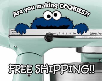 Are You Making Cookies? decal for KitchenAid mixer. Sesame Street Cookie Monster sticker. Best decals & stickers with FREE SHIPPING!