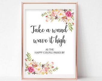Printable Take a Wand Wave it Hight Sign Ribbon Wands Printable Send Off Reception Signs Wands Sign 4x6, 5x7, 8x10 Pastel Blooms Collection