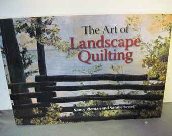 The Art of Landscape quilting by Nancy Zieman and Natalie Sewell Quiltsy destash