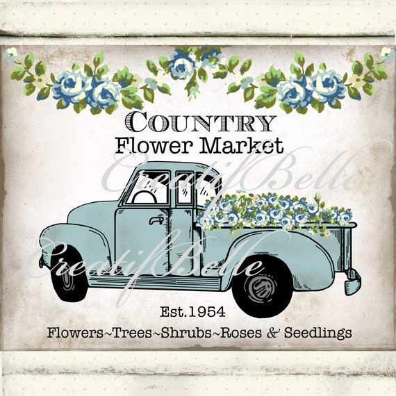 Vintage Rustic Country Flower Market Truck Large Image Instant Vintage Rustic Country Flower Market Truck Large Image Instant
