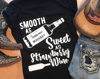Smooth as Tennessee Whiskey Sweet as strawberry Wine - Chris Stapleton country music Inspired Design Tank Racerback T Shirt