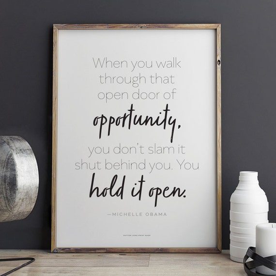 Printable Michelle Obama quote Open Door of Opportunity Hold