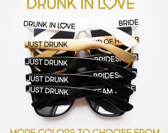 Drunk in Love Sunglasses, Just Drunk Sunglasses, Personalized Sunglasses, Custom Sunglasses, Bachelorette Sunglasses, Wedding Sunglasses