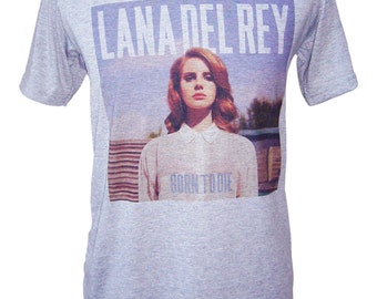 Lana Del Rey Shirt Lana Del Rey T shirt Lana Del Rey Tshirt Born To Die T-Shirt Mens Gift Lana Del Rey Clothing Womens Gift Men Tee Shirts