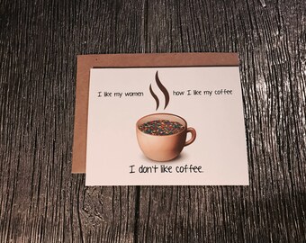 I Like My Women Funny Gay Card