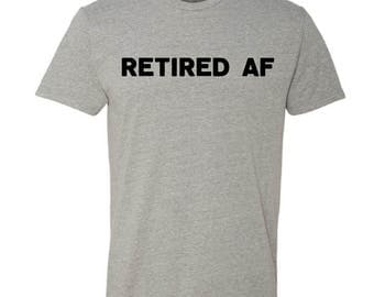 I'm Retired Every Day Is Saturday T-shirt Funny Retirement