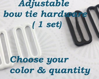 Bow tie hardware -Sets- Make a bow tie Bow tie adjuster White adjuster Bow tie eye Bow tie hook Bow tie sliders Suspender adjuster Adjuster