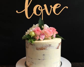 Love Cake Topper, Wedding Cake Topper, Rustic wedding cake topper, Cake Topper For Wedding, Engagement Cake Topper, Anniversary Cake Topper