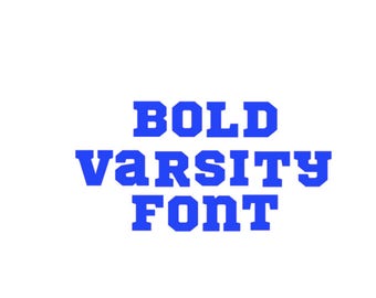 Bold Varsity Font Monogram Alphabet font SVG DXF Cut Files Instant Download