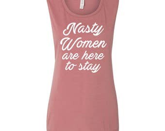 CUSTOMIZE Nasty Women Muscle Tank by So Effing Cute - To customize text and/or shirt just message me